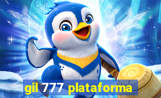 gil 777 plataforma